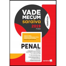 Vade Mecum penal - 3ª edição de 2019 Vade Mecum penal - 3ª edição de 2019