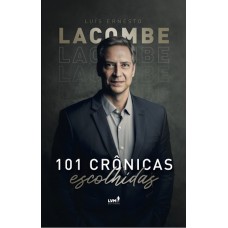 101 crônicas escolhidas
