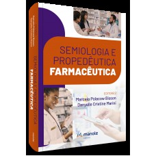 Semiologia e propedêutica farmacêutica