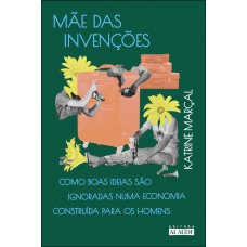 Mãe das invenções