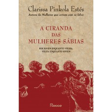 A ciranda das mulheres sábias