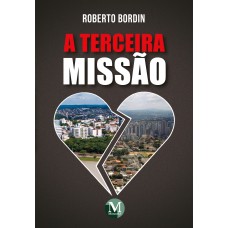 A terceira missão
