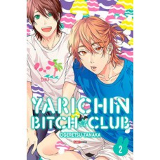 Yarichin bitch club 02 Yarichin bitch club 02