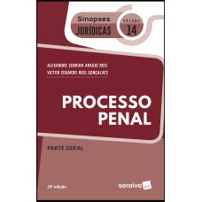 Sinopses jurídicas: Processo penal - 23ª edição de 2019 Sinopses jurídicas: Processo penal - 23ª edição de 2019