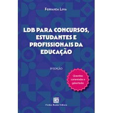 LDB Para Concursos, Estudantes e Profissionais da Educação