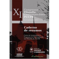 CADERNOS DE RESUMOSXI Congresso de Filosofia Contemporânea da PUCPR