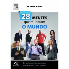 28 mentes que mudaram o mundo