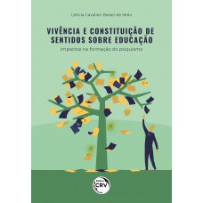 Vivência e constituição de sentidos sobre a educação