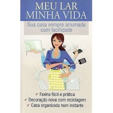 Meu lar, minha vida