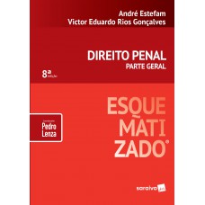Direito penal esquematizado®: Parte geral - 8ª edição de 2019 Direito penal esquematizado®: Parte geral - 8ª edição de 2019