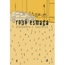 Robô esmaga