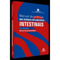 Manual de Práticas nas Doenças Inflamatórias Intestinais