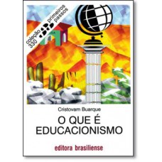 O QUE E EDUCACIONISMO