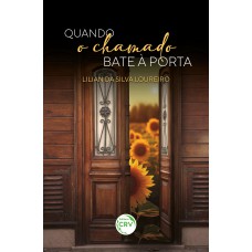 Quando o chamado bate à porta