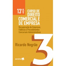 Curso de Direito comercial e de empresa - 13ª edição de 2019 Curso de Direito comercial e de empresa - 13ª edição de 2019