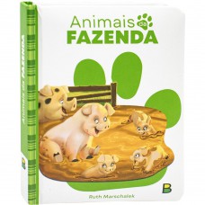 Meu Livro Fofinho: Animais da Fazenda Meu Livro Fofinho: Animais da Fazenda
