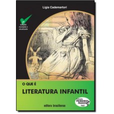 O QUE E LITERATURA INFANTIL