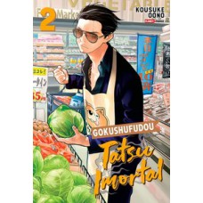 Gokushufudou - tatsu imortal 02 Gokushufudou - tatsu imortal 02