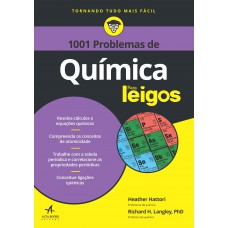 1.001 Problemas de Química Para Leigos 1.001 Problemas de Química Para Leigos