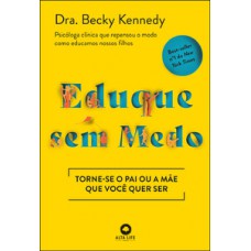 Eduque sem medo