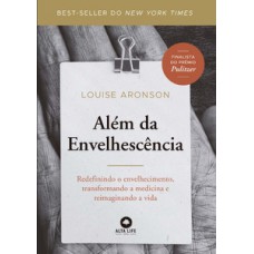 Além da envelhescência