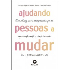 Ajudando pessoas a mudar