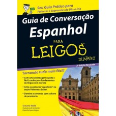 Guia de conversação espanhol Para Leigos