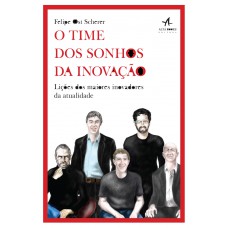 O time dos sonhos da inovação