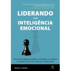 Liderando com inteligência emocional