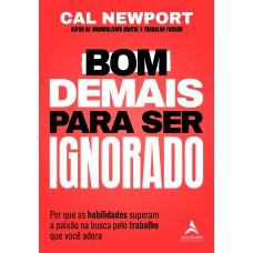 Bom demais para ser ignorado