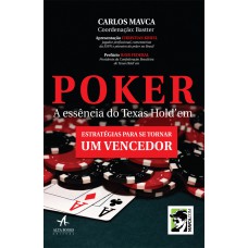 Poker a essência do Texas Hold''''em