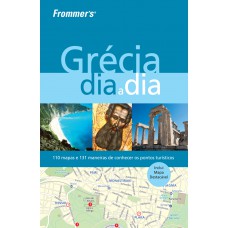 Frommer''''s grécia dia a dia