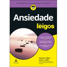 Ansiedade Para Leigos - 3ª edição