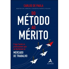 Do método ao mérito