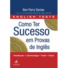 Como ter sucesso em provas de inglês