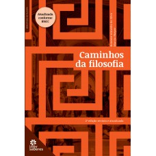 Caminhos da Filosofia Caminhos da Filosofia