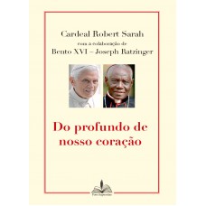 Do profundo de nosso coração