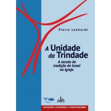 A Unidade da Trindade