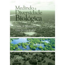 Medindo a diversidade biológica Medindo a diversidade biológica