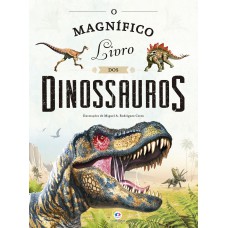 O magnífico livro dos dinossauros