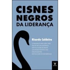 Cisnes negros da liderança