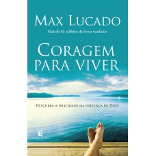 Coragem Para Viver