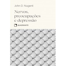 Pocket Nervos, preocupações e depressão - Coleção Virtudes Pocket Nervos, preocupações e depressão - Coleção Virtudes