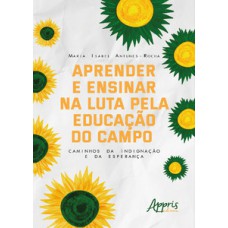 Aprender e ensinar na luta pela educação do campo