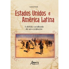 Estados Unidos e América Latina
