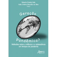 Geração pandêmica?