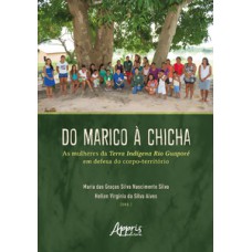 Do marico à chicha