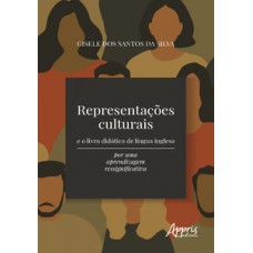 Representações culturais e o livro didático de língua inglesa
