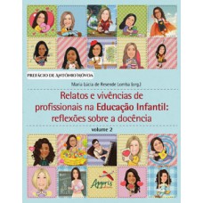 Relatos e vivências de profissionais na educação infantil: