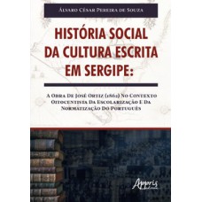 História social da cultura escrita em Sergipe